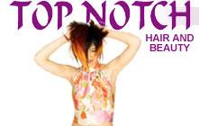  Top Notch Hair & Beauty